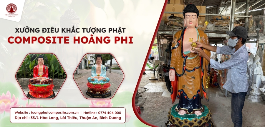XƯỞNG ĐIÊU KHẮC TƯỢNG PHẬT COMPOSITE HOÀNG PHI